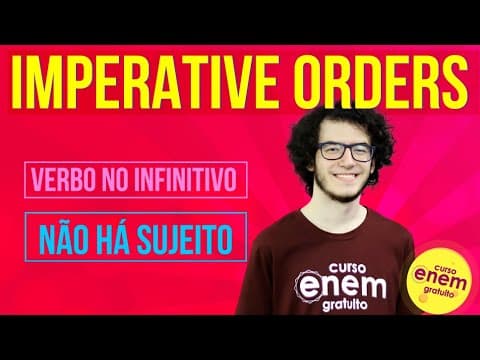 Thumbnail da aula: IMPERATIVE ORDERS - IMPERATIVO NO INGLÊS | Resumo de Inglês para o Enem