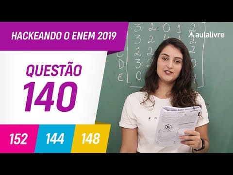 Thumbnail da aula: Enem 2019 | Matemática: Matrizes  | Questão 140 (Cinza)