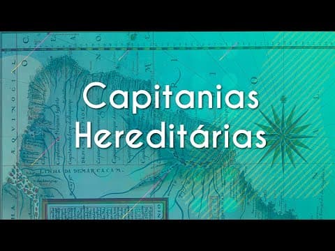 Thumbnail da aula: Capitanias Hereditárias - Brasil Escola