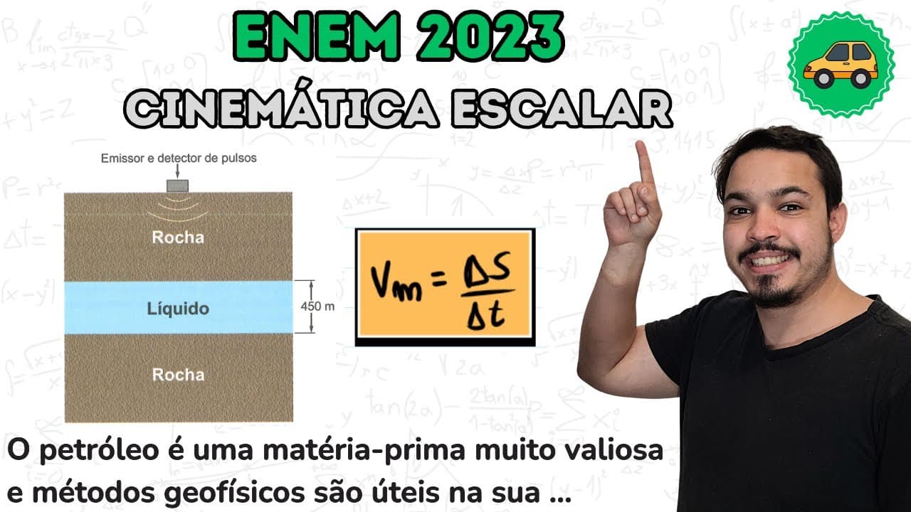 Thumbnail: ENEM 2023 - O petróleo é uma matéria-prima muito valiosa e métodos geofísicos são úteis na sua