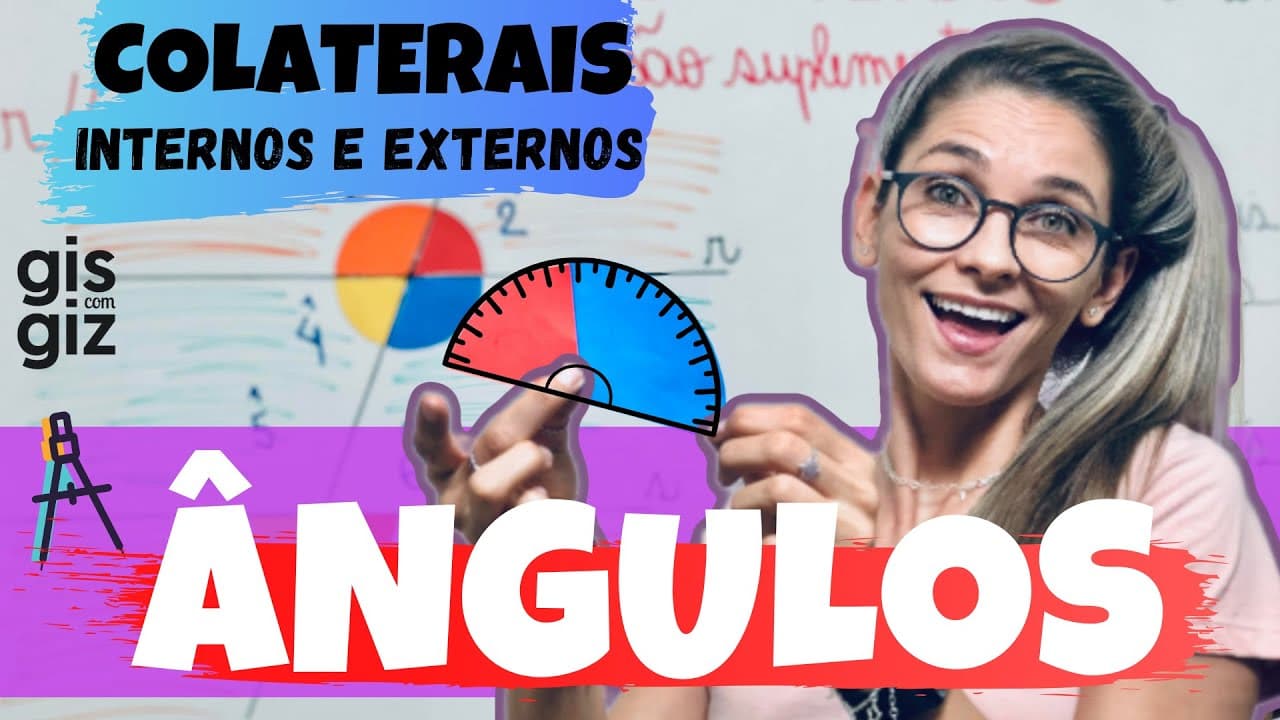 Thumbnail: ÂNGULOS FORMADOS POR RETAS PARALELAS CORTADAS POR UMA TRANSVERSAL - COLATERAIS INTERNOS E EXTERNOS