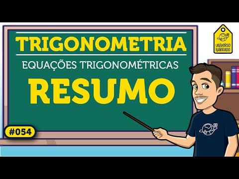 Thumbnail da aula: Introdução às Equações Trigonométricas: Resumo | Trigonometria