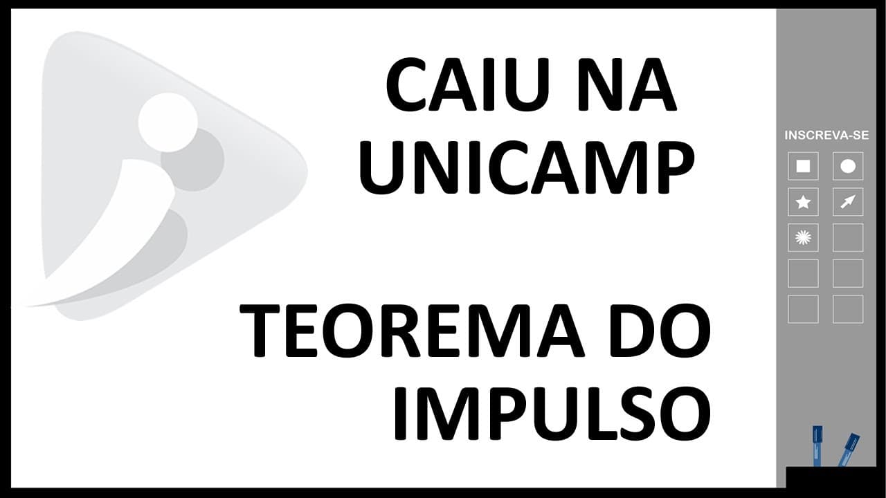 Thumbnail: Teorema do impulso - Caiu na Unicamp