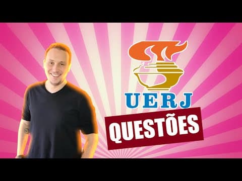 Thumbnail da aula: LISTA DE QUESTÕES DO VESTIBULAR UERJ SOBRE HISTÓRIA GERAL