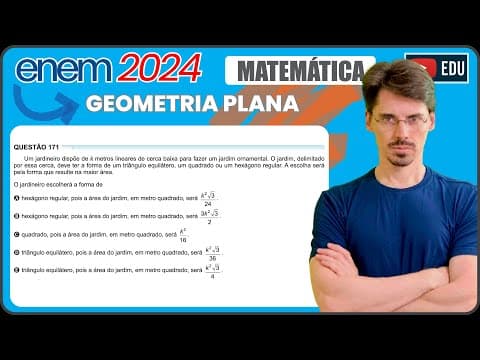 Thumbnail da aula: [ENEM 2024] 171 📘 GEOMETRIA PLANA Um jardineiro dispõe de k metros lineares de cerca baixa para