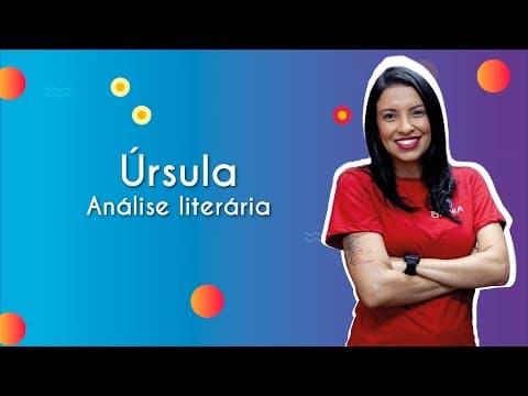 Thumbnail da aula: Úrsula | Análise literária - Brasil Escola