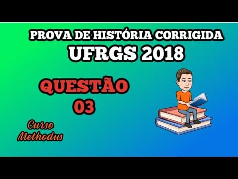 Thumbnail da aula: 03 de 2018 da prova de história da UFRGS  Após a Conquista da América o governo espanhol implementou