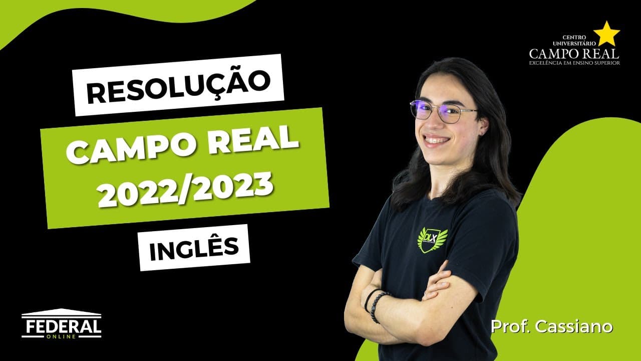 Thumbnail: Resolução Campo Real 2022-2 - Inglês- Prof. Cassiano