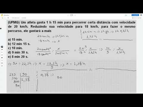Thumbnail da aula: (UFMG) Um atleta gasta 1 h 15 min para percorrer certa distância com velocidade de 20 km/h.