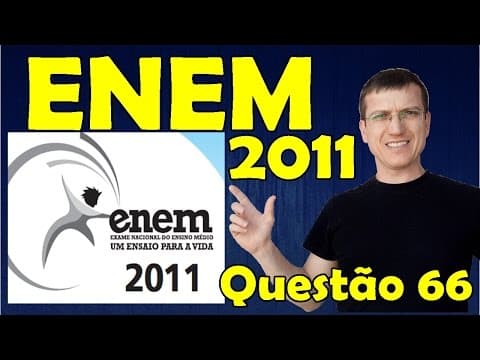 Thumbnail da aula: 66 - ENEM 2011 - Física - Termologia - Questão 66 resolvida (Caderno Azul) - Prof. Marcelo Boaro