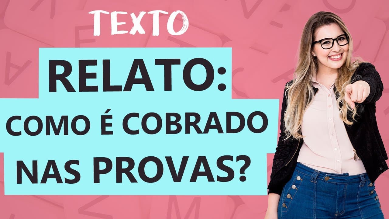Thumbnail: RELATO: CARACTERÍSTICAS - Aula 13 - Profa. Pamba - Texto