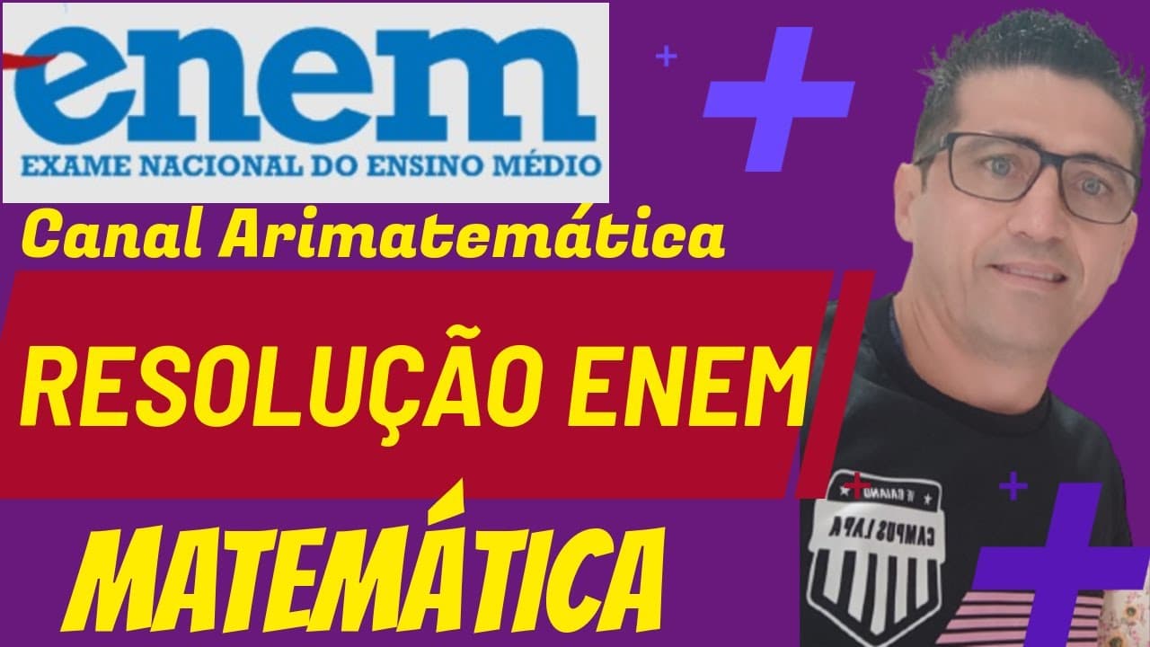 Thumbnail: Resolução da Prova do ENEM 2021 Matemática