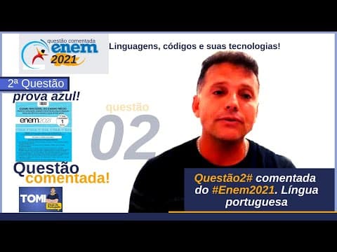 Thumbnail da aula: #Questão #2 comentada do #Enem2021. Língua portuguesa