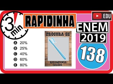 Thumbnail da aula: 🏃[ENEM 2019] 138 📘 PORCENTAGEM Uma pessoa, que perdeu um objeto pessoal quando visitou uma cidade