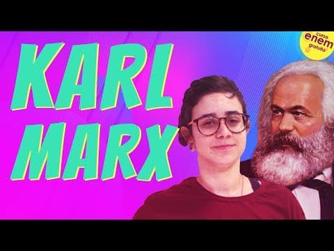 Thumbnail da aula: KARL MARX | Resumo de Sociologia para o Enem