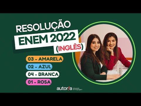 Thumbnail da aula: Enem 2022 - Autoria Linguagem - Questão 03 (Inglês) | Linguagens, prova amarela