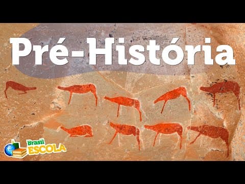 Thumbnail da aula: Pré-História - Brasil Escola