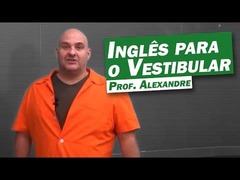 Thumbnail da aula: Inglês para o Vestibular