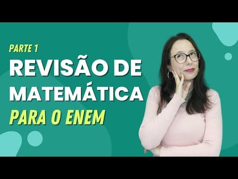 Thumbnail da aula: O QUE MAIS CAI DE MATEMÁTICA NO ENEM - REVISÃO MATEMÁTICA ENEM