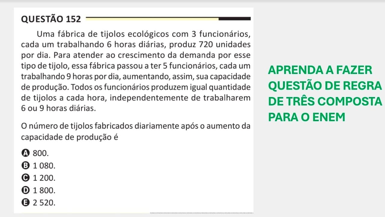 Thumbnail: ENEM 2025 - Matemática - Questão 152 (Caderno Amarelo) - Uma fábrica de tijolos ecológicos com 3...