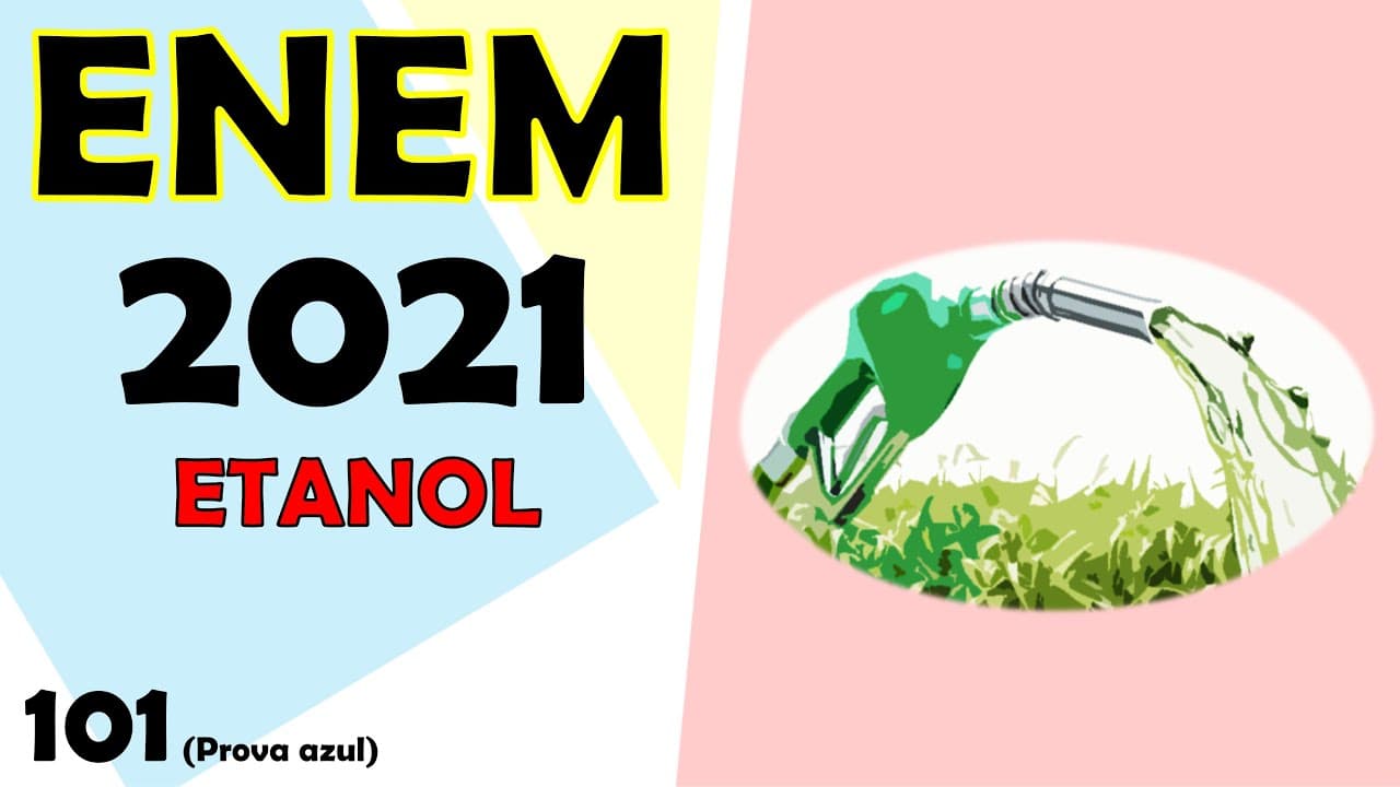 Thumbnail: (ENEM – 2021) A obtenção de etanol utilizando a cana de açúcar envolve a fermentação dos