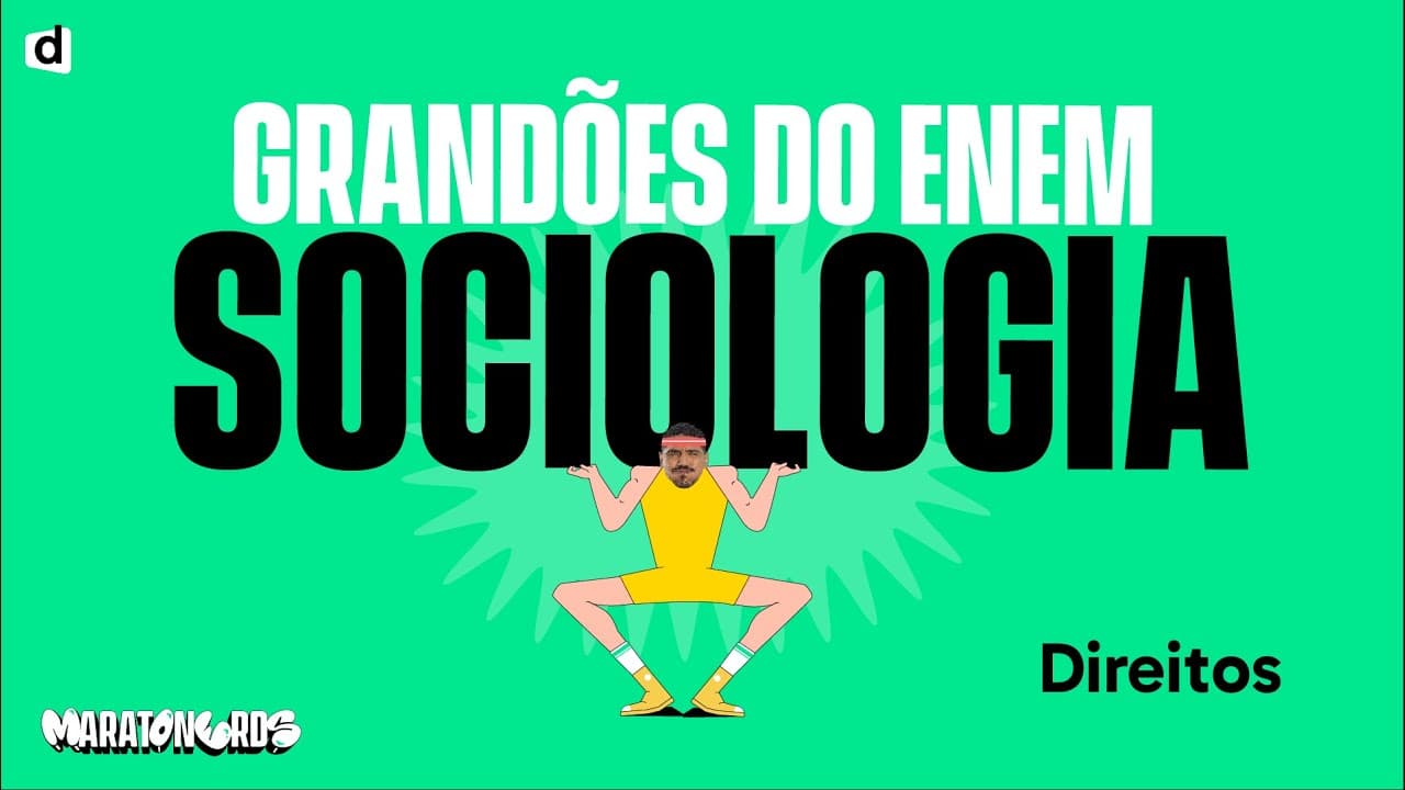 Thumbnail: Direitos Civis, Políticos e Sociais | Sociologia | TOP CONTEÚDO ENEM 2023