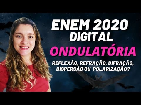 Thumbnail da aula: Enem 2020 digital | Para se deslocar e obter alimentos, alguns mamíferos, como morcegos e golfinhos