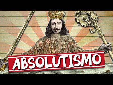 Thumbnail da aula: DESEMPACA: ABSOLUTISMO EM CINCO MINUTOS