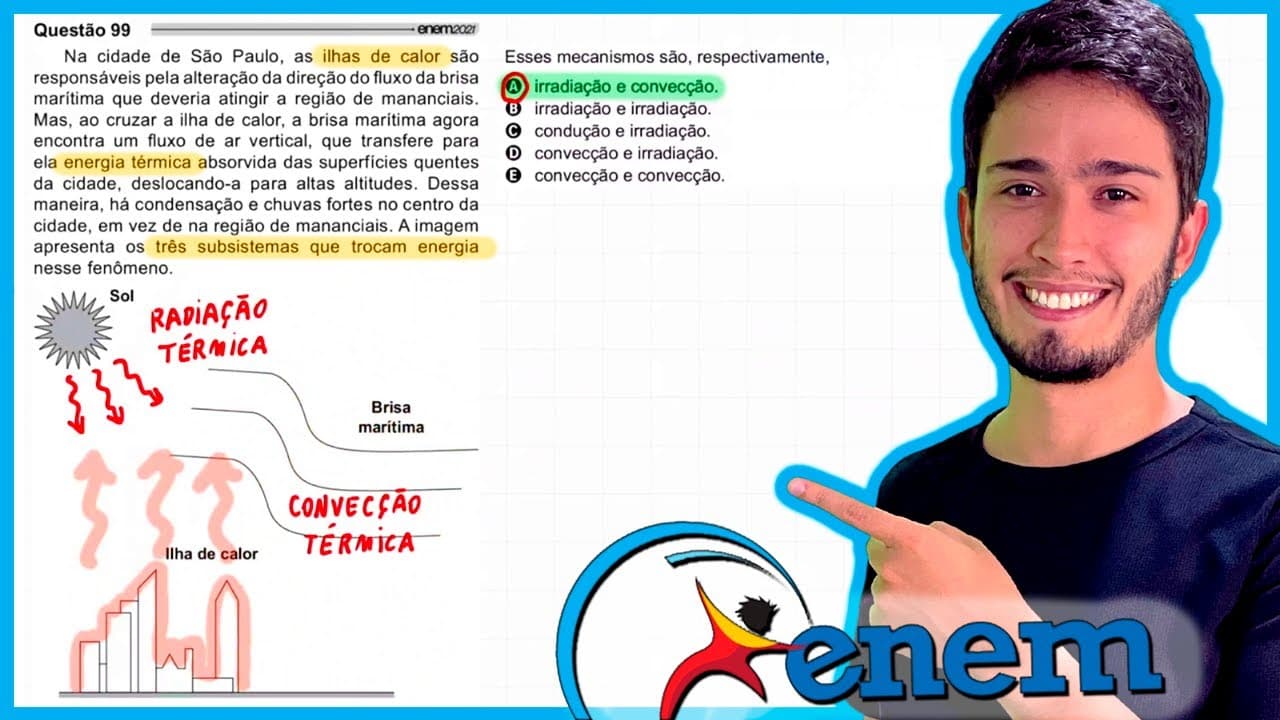 Thumbnail: ENEM 2021 - Na cidade de São Paulo, as ilhas de calor são responsáveis pela alteração da direção do