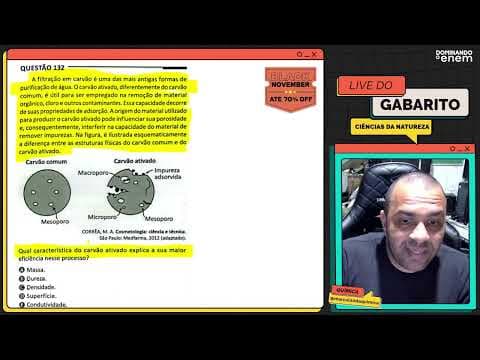 Thumbnail da aula: ENEM 2025: A filtração em carvão é uma das mais antigas formas de purificação de água. O carvão ativ