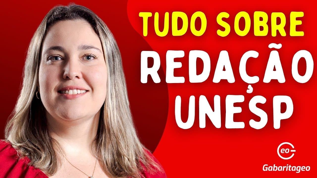 Thumbnail: Tudo sobre a REDAÇÃO DA UNESP | GabaritaGeo