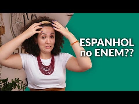 Thumbnail da aula: Espanhol no Enem: Prepare-se e Gabarite na Prova!