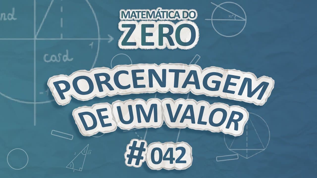 Thumbnail: Matemática do Zero | Porcentagem de um valor - Brasil Escola