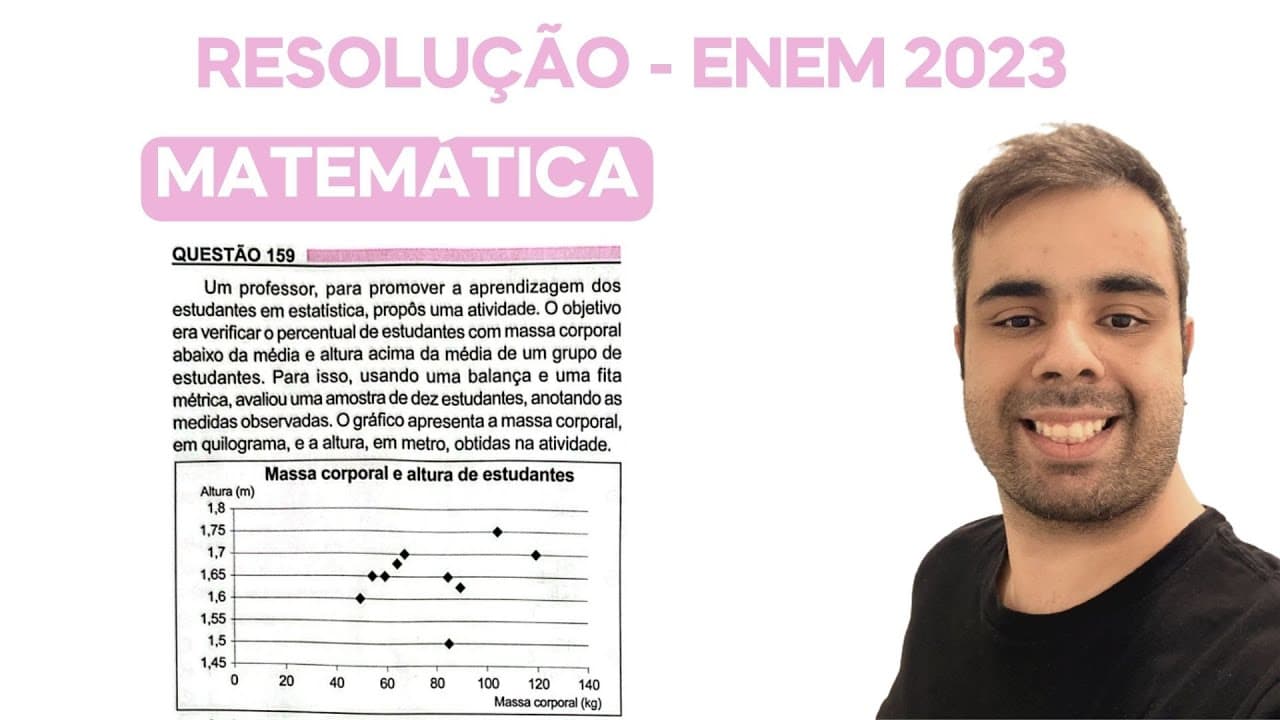 Thumbnail: ENEM 2023 - Um professor para promover a aprendizagem dos estudantes de estatística propôs uma