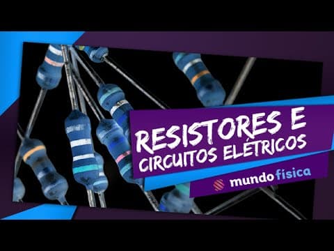 Thumbnail da aula: ⚡ Eletrodinâmica (2/3): Resistores e circuitos elétricos - Física - ENEM