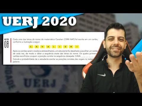 Thumbnail da aula: UERJ 2020 Q8 Cada uma das letras do nome do matemático Cavalieri