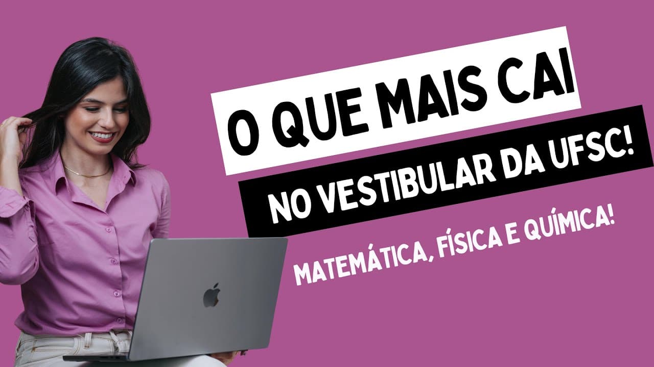 Thumbnail: O QUE MAIS CAI NO VESTIBULAR DA UFSC!