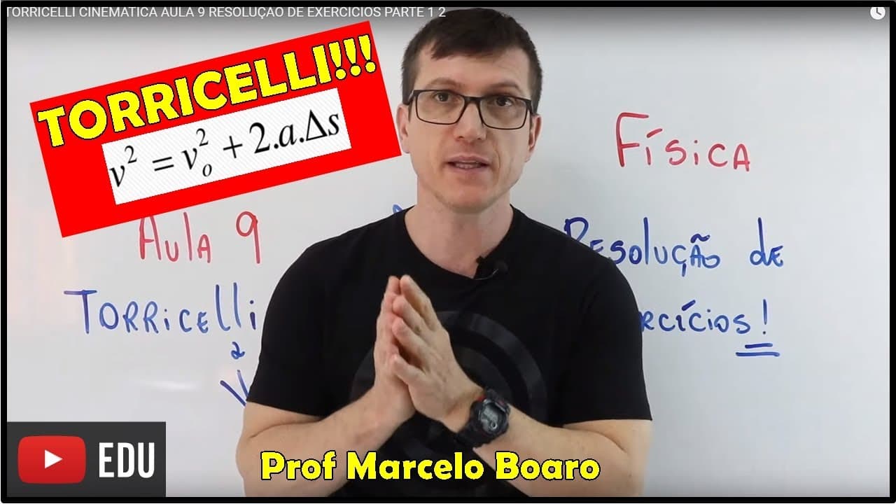 Thumbnail: TORRICELLI   CINEMÁTICA AULA 9   RESOLUÇÃO DE EXERCÍCIOS   PARTE 1 2