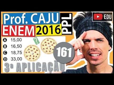 Thumbnail da aula: [ENEM 2016 PPL] 161 📓 GEOMETRIA PLANA Tradicionalmente uma pizza média de formato circular tem