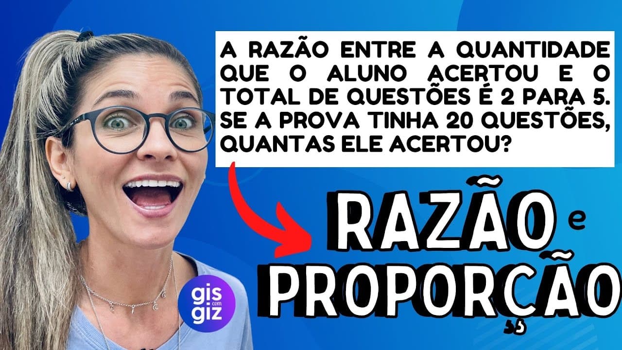 Thumbnail: RAZÃO E PROPORÇÃO \Prof. Gis/ #01