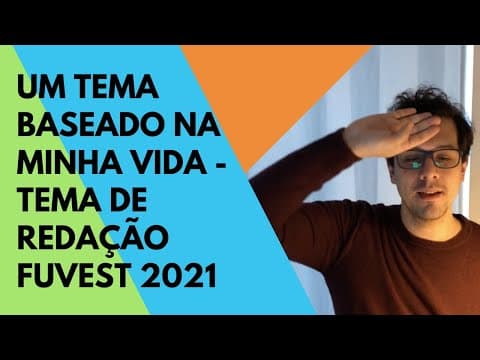 Thumbnail da aula: O mundo contemporâneo está fora de ordem? - FUVEST 2021 - Tema de redação