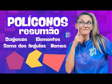 Thumbnail da aula: POLÍGONOS - APRENDA RÁPIDO