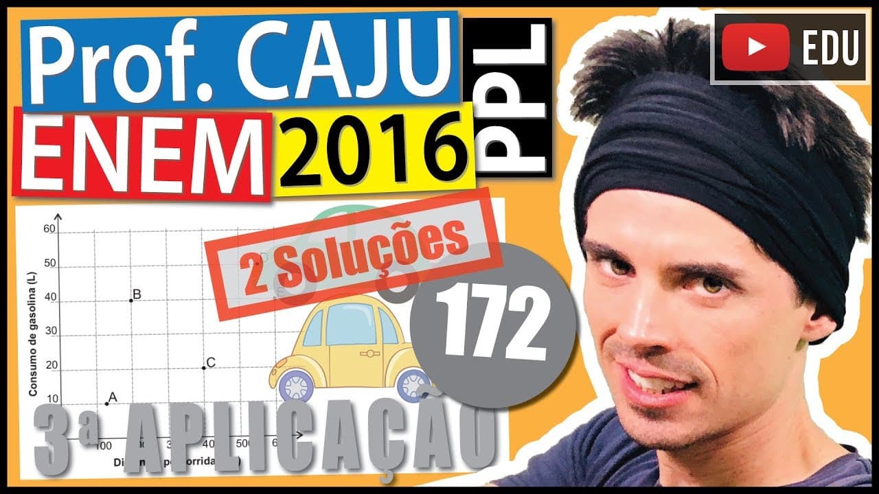 Thumbnail: [ENEM 2016 PPL] 172 📓 GEOMETRIA ANALÍTICA A economia no consumo de combustível é um fator