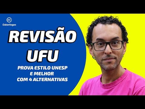 Thumbnail da aula: Como ir bem na UFU|Revisão Geografia|