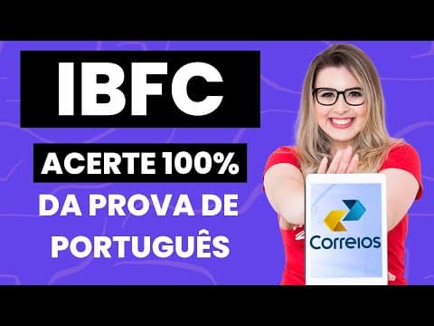 Thumbnail da aula: COMO GABARITAR PORTUGUÊS NA BANCA IBFC (Gramática para Concursos) - Professora Pamba