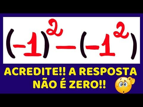 Thumbnail da aula: 😱 A RESPOSTA VAI TE SURPREENDER!!! EXPRESSÃO com POTÊNCIA e NÚMEROS INTEIROS!!