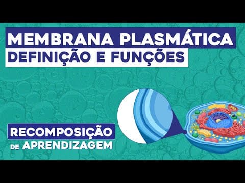 Thumbnail da aula: MEMBRANA PLASMÁTICA: definição e funções | Biologia | Recomposição de Aprendizagem | Cláudia Aguiar