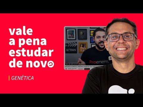 Thumbnail da aula: Genética | ProEnem