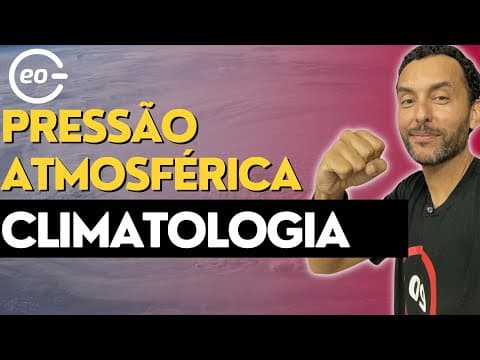 Thumbnail da aula: Aula de Geografia -Pressão Atmosférica (alta e baixa ) e Umidade