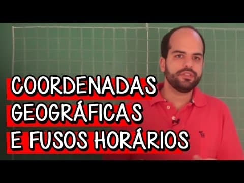 Thumbnail da aula: COORDENADAS GEOGRÁFICAS E FUSOS HORÁRIOS | Introdução | Extensivo Geografia | Descomplica